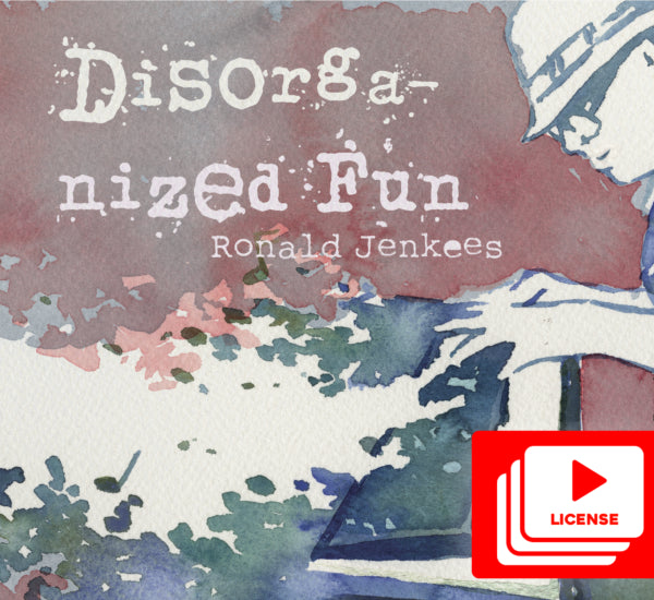 Disorganized Fun ● Music License